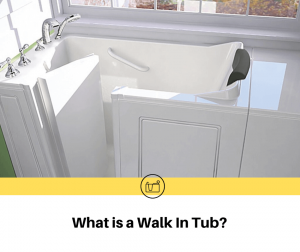 What is a Walk in Tub?